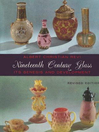 Książka Nineteenth Century Glass Albert Christian Revi