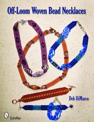 Carte Off-Loom Woven Bead Necklaces Deb DiMarco