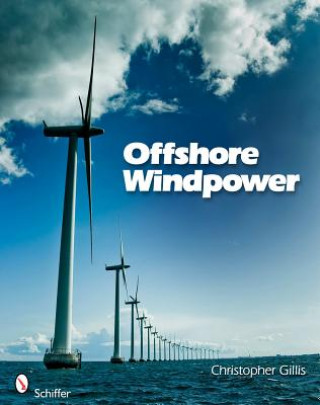 Könyv Offshore Windpower Christopher T. Gillis