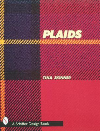 Carte Plaids: A Visual Survey of Pattern Variations Tina Skinner