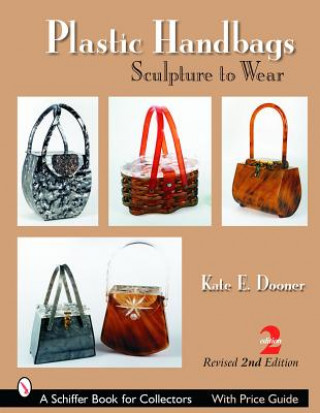 Kniha Plastic Handbags Kate E. Dooner