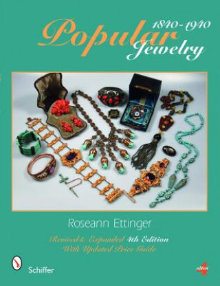 Book Pular Jewelry 1840-1940 Roseann Ettinger