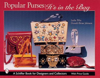 Carte Pular Purses: Its in the Bag! Leslie Pina