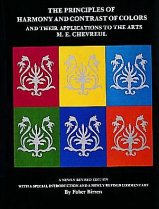 Książka Principles of Harmony and Contrast of Colors M.E. Mechevreul