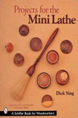 Libro Projects for the Mini Lathe Dick Sing