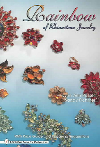 Kniha Rainbow of Rhinestone Jewelry Lynn Ann Russell