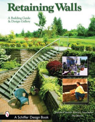 Kniha Retaining Walls: A Building Guide and Design Gallery Tina Skinner