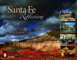 Książka Santa Fe Reflections Steve Larese