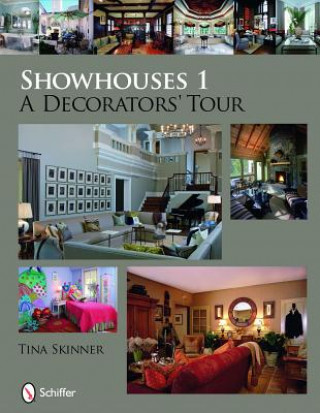 Książka Showhouses 1: A Decorators Tour Tina Skinner