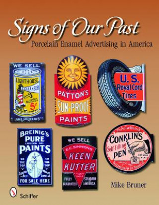 Libro Signs of Our Past Michael Bruner