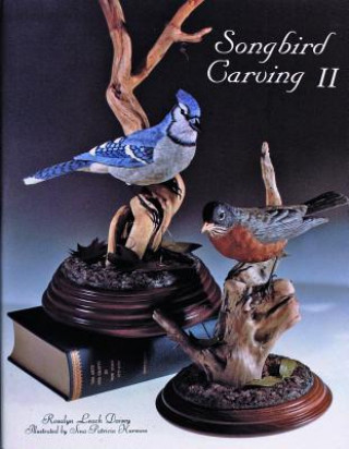 Книга Songbird Carving II Rosalyn Leach Daisey