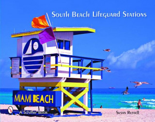 Buch South Beach Lifeguard Stations Susan Russell