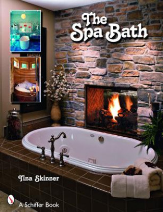 Knjiga Spa Bath, The Tina Skinner