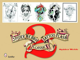 Book Spider Webb's Classic Tattoo Flash 2 Spider Webb