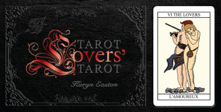 Könyv Tarot Lovers' Tarot Karyn Easton