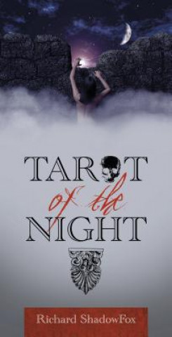 Kniha Tarot of the Night Richard ShadowFox