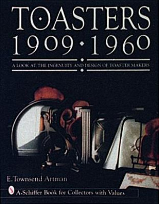 Kniha Toasters E. Townsend Artman