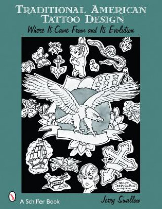 Könyv Traditional American Tattoo Design Jerry Swallow
