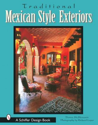 Kniha Traditional Mexican Style Exteriors Donna McMenamin