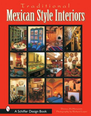 Kniha Traditional Mexican Style Interiors Donna McMenamin