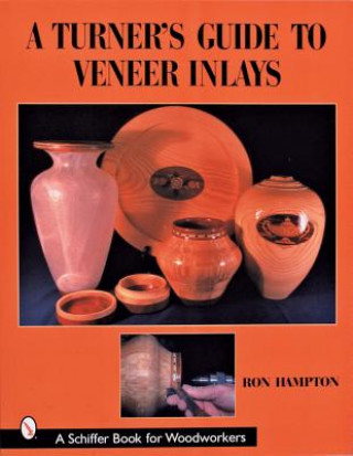 Libro Turner's Guide to Veneer Inlays Ron Hampton