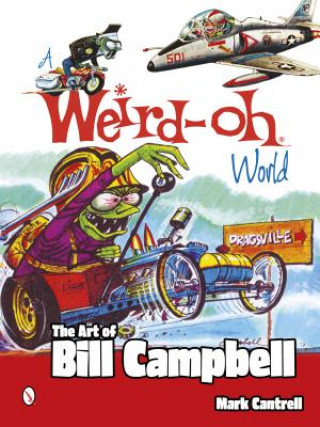 Kniha Weird-Oh World Mark Cantrell