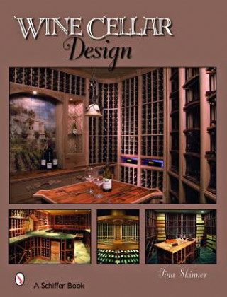 Knjiga Wine Cellar Design Tina Skinner