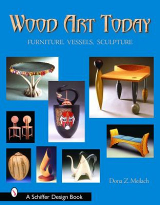 Buch Wood Art Today Dona Z. Meilach