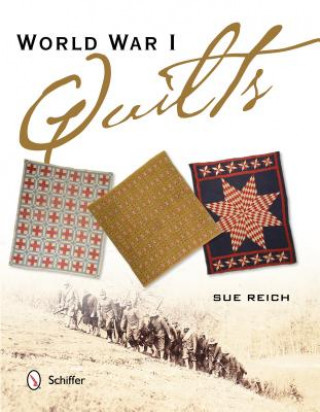 Könyv World War I Quilts Sue Reich