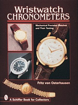Kniha Wristwatch Chronometers Fritz Von Osterhausen