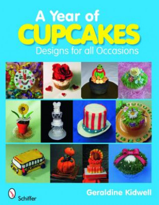 Knjiga Year of Cupcakes Geraldine Kidwell