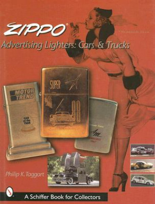 Kniha Zippo Advertising Lighters Philip A. Taggart