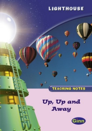 Buch Lighthouse Reception Pink: Up & Away Teachers Notes LINDA HURLEY