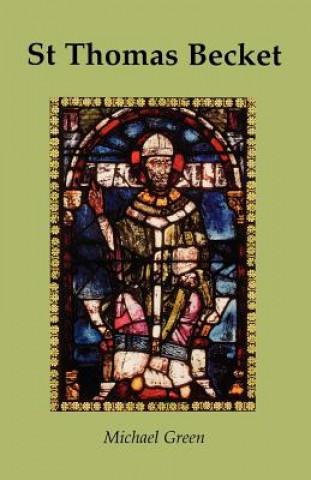 Könyv St.Thomas Becket Michael Green