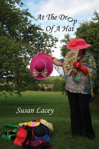 Książka At the Drop of a Hat Susan Lacey