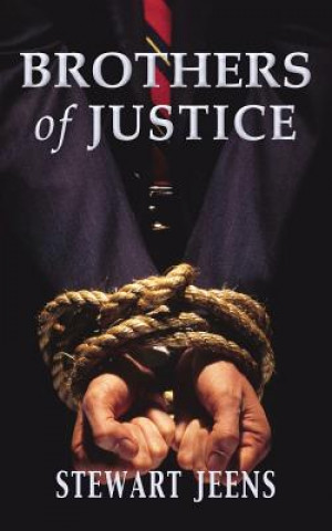 Livre Brothers of Justice Stewart Jeens