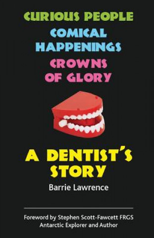 Libro Dentist's Story Barrie Lawrence