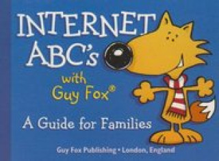 Kniha Internet ABCs with Guy Fox Judith Boyce