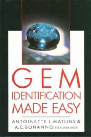 Книга Gem Identification Made Easy Antonio C. Bonanno