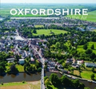 Книга Oxfordshire from the Air Jason Hawkes