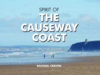 Kniha Spirit of the Causeway Coast Rachael Craven