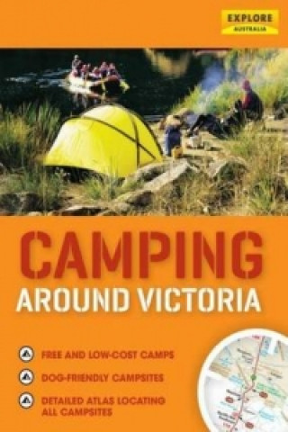 Carte Camping Around Victoria Explore Australia