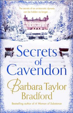 Könyv Secrets of Cavendon Barbara Taylor Bradford