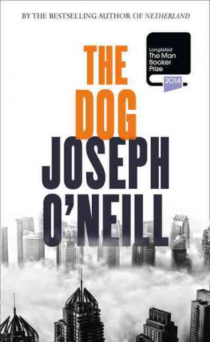Buch Dog Joseph O'Neill