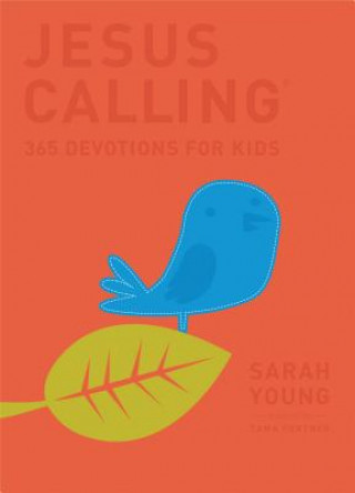 Könyv Jesus Calling: 365 Devotions For Kids Sarah Young