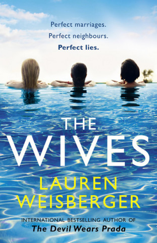 Kniha Wives Lauren Weisberger