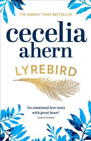 Könyv Lyrebird Cecelia Ahern