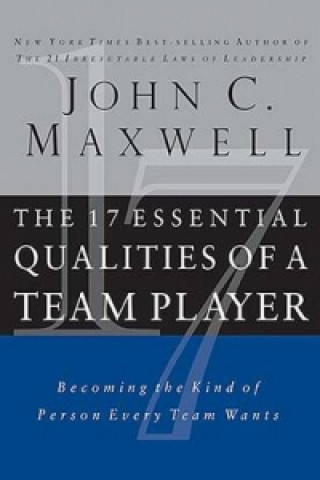 Carte 17 Essential Qualities of a Team Player John C Maxwell