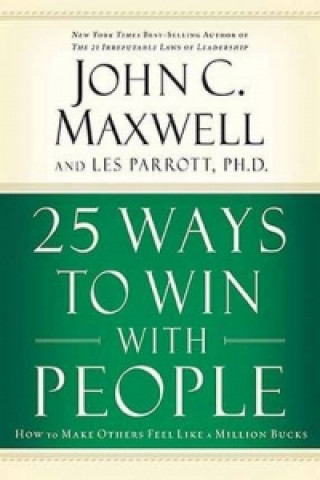 Kniha 25 Ways to Win with People Les Parrott