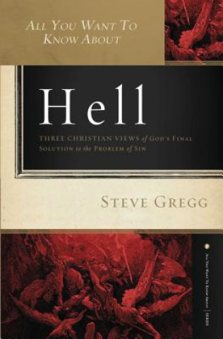 Book All You Want to Know About Hell Steve Gregg